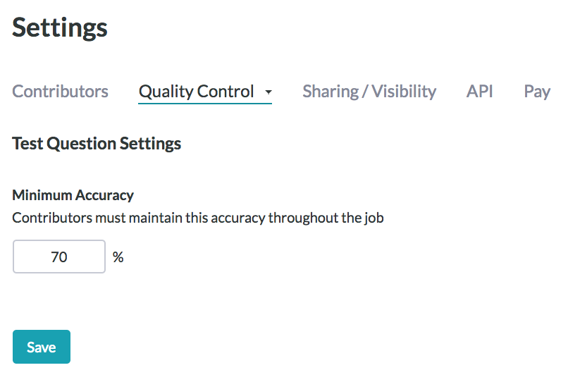 Guide To: Test Question Settings (Quality Control) – Appen Success Center
